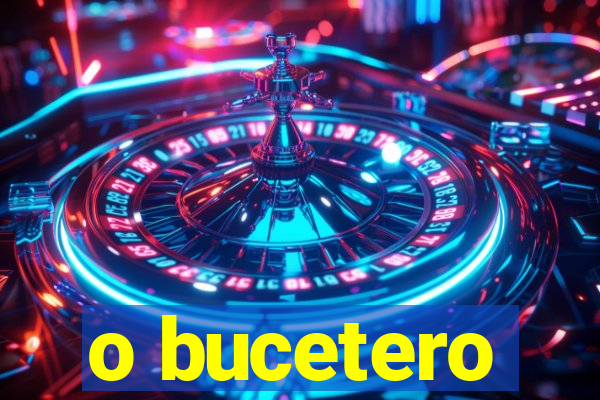 o bucetero